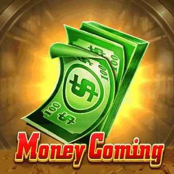 Money Coming - VIP Casino Game
